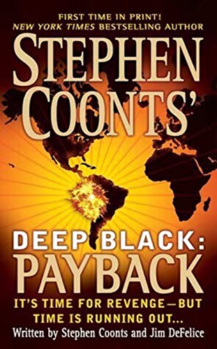 Stock image for Payback (Stephen Coonts' Deep Black, Book 4) for sale by Front Cover Books