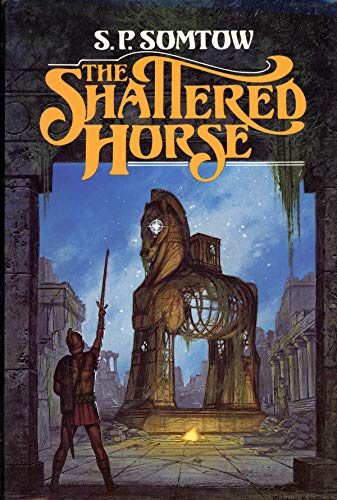 9780312937300: The Shattered Horse