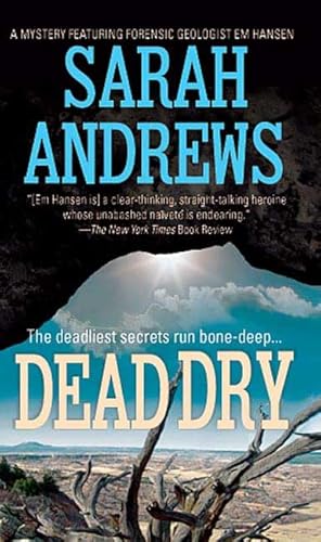 Dead Dry (Em Hansen Mysteries) (9780312937362) by Andrews, Sarah