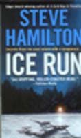 9780312937515: Ice Run: An Alex McKnight Novel