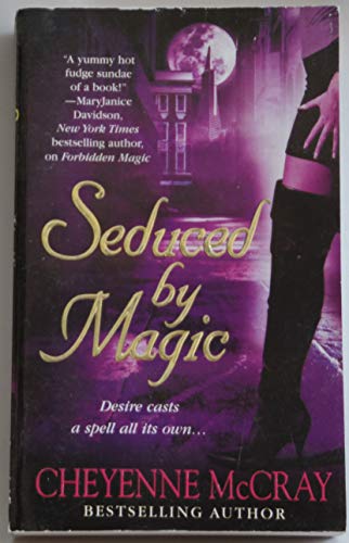 Beispielbild fr Seduced by Magic zum Verkauf von Better World Books