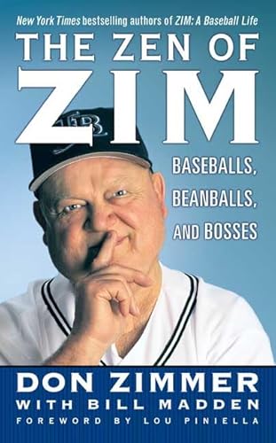 Imagen de archivo de The Zen of Zim: Baseball, Beanballs and Bosses a la venta por ThriftBooks-Dallas