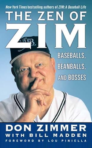 9780312937652: The Zen Of Zim: Baseballs, Beanballs, And Bosses