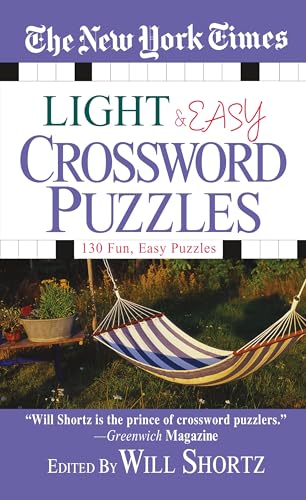 Stock image for The New York Times Light and Easy Crossword Puzzles: 130 Fun, Easy Puzzles for sale by SecondSale