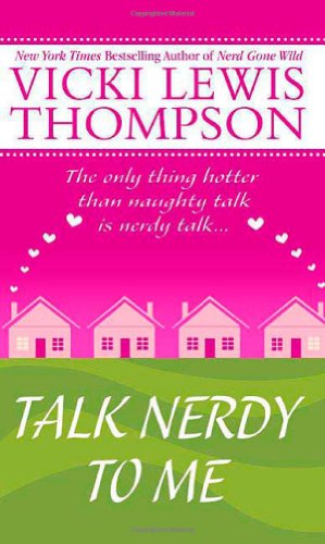 Imagen de archivo de Talk Nerdy to Me a la venta por SecondSale