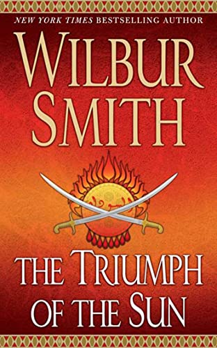9780312939182: The Triumph of the Sun: A Novel (Courtney Family Adventures)