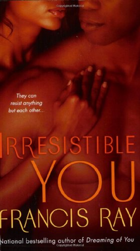 9780312939748: Irresistible You (The Graysons, Book 4)