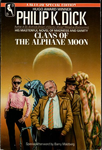 Clans of the Alphane Moon (9780312940515) by Philip K. Dick
