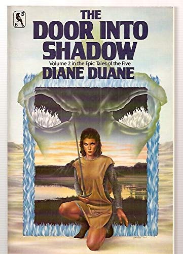 The Door into Shadow (Epic Tales of the Five ; V. 2) (EXCELLENT, TIGHT, UNREAD COPY)