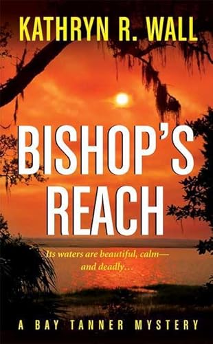 Beispielbild fr Bishop's Reach zum Verkauf von Better World Books