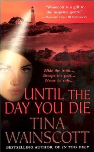 9780312941635: Until the Day You Die