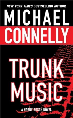 Stock image for Trunk Music (Harry Bosch Novels) for sale by Jenson Books Inc