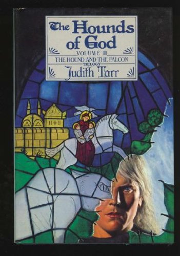 Beispielbild fr The Hounds of God (Hound and the Falcon Trilogy Ser., Vol. 3) zum Verkauf von Acme Books