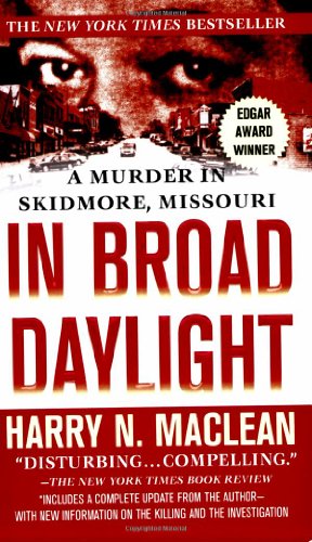 Imagen de archivo de In Broad Daylight: A Murder in Skidmore, Missouri a la venta por HPB-Diamond
