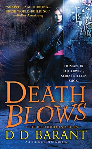 Beispielbild fr Death Blows: The Bloodhound Files zum Verkauf von WorldofBooks