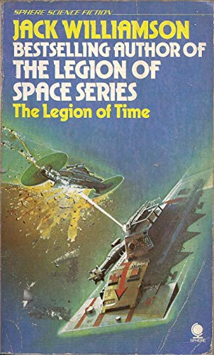 Beispielbild fr The Legion of Time zum Verkauf von ThriftBooks-Dallas