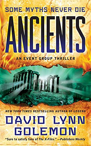 Beispielbild fr Ancients : An Event Group Thriller zum Verkauf von Better World Books