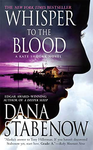 Stock image for Whisper to the Blood: A Kate Shugak Novel (Kate Shugak Novels) for sale by HPB-Ruby