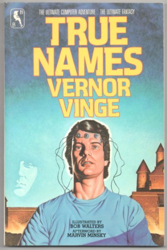 True Names (9780312944445) by Vernor Vinge