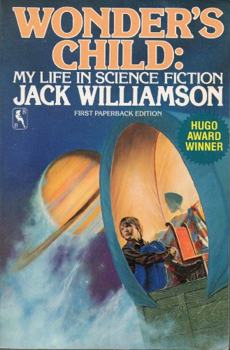 Stock image for Wonder's Child : My Life in Science Fiction for sale by Better World Books