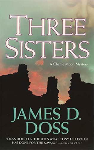 Stock image for Three Sisters: A Charlie Moon Mystery (Charlie Moon Mysteries) for sale by SecondSale