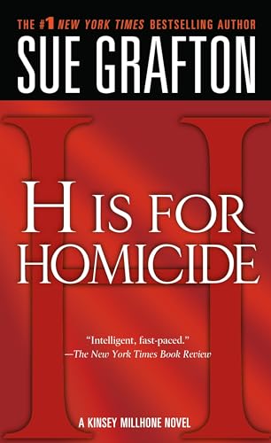 Stock image for H" is for Homicide: A Kinsey Millhone Novel (Kinsey Millhone Alphabet Mysteries (8)) for sale by SecondSale
