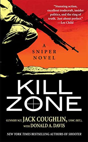 Beispielbild fr Kill Zone: A Sniper Novel (Kyle Swanson Sniper Novels) zum Verkauf von SecondSale