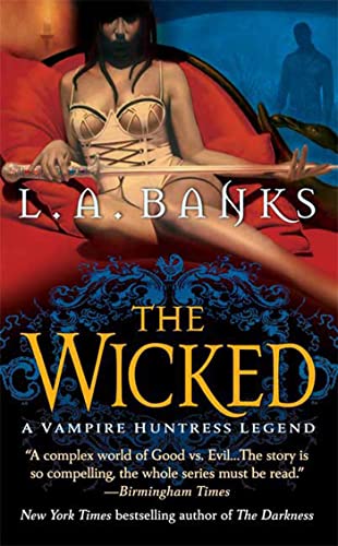 Stock image for The Wicked (Vampire Huntress Legends) for sale by Front Cover Books