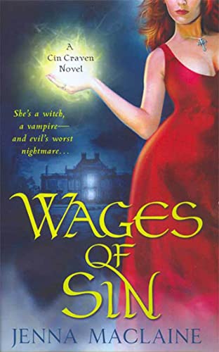 9780312946166: Wages of Sin (Cin Craven, Book 1)