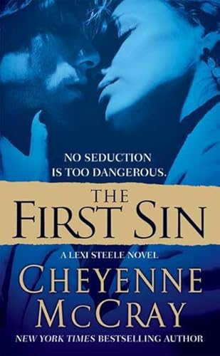 Beispielbild fr The First Sin: A Lexi Steele Novel zum Verkauf von BookHolders
