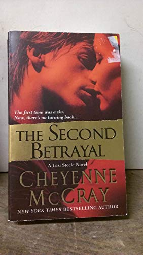 Beispielbild fr The Second Betrayal: A Lexi Steele Novel zum Verkauf von SecondSale