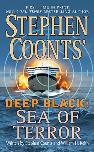 Beispielbild fr Sea of Terror (Stephen Coonts' Deep Black, Book 8) zum Verkauf von SecondSale