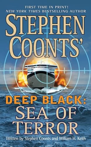 Imagen de archivo de Sea of Terror (Stephen Coonts' Deep Black, Book 8) a la venta por SecondSale