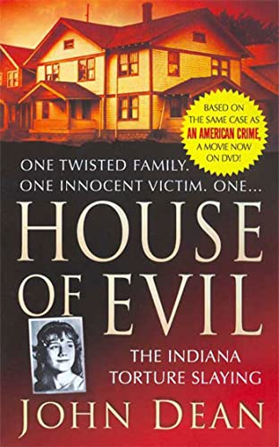 Beispielbild fr House of Evil : The Indiana Torture Slaying zum Verkauf von Better World Books