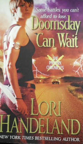 9780312947163: Doomsday Can Wait (Phoenix Chronicles)