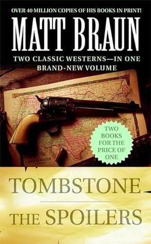 Stock image for Tombstone and The Spoilers (Luke Starbuck Novels) for sale by The Book Garden