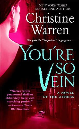 9780312947927: You're So Vein: A Novel of the Others