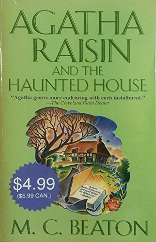 Imagen de archivo de Agatha Raisin and the Haunted House (Agatha Raisin Mysteries, No. 14) a la venta por Half Price Books Inc.