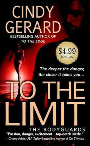 9780312948573: To the Limit (The Bodyguards, Book 2)