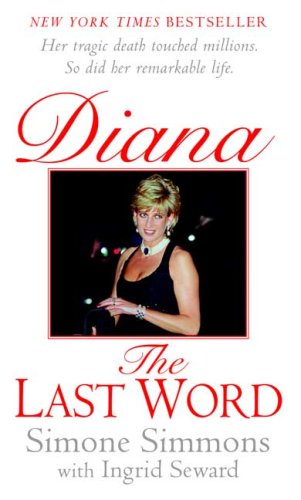 Beispielbild fr Diana--The Last Word zum Verkauf von HPB-Ruby