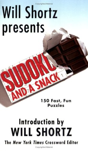 9780312948719: Will Shortz Presents Sudoku and a Snack