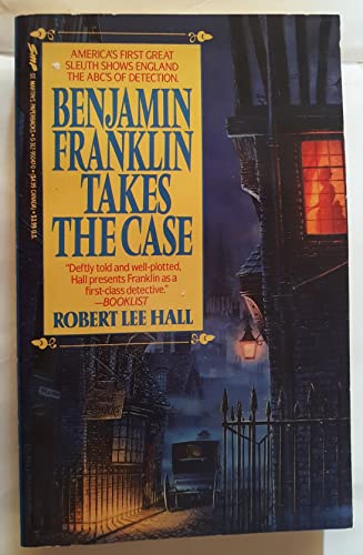 Stock image for Benjamin Franklin Takes the Case for sale by ThriftBooks-Atlanta