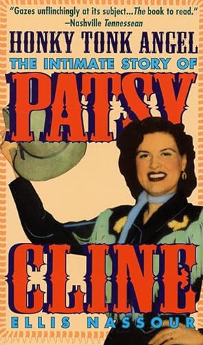 Stock image for Honky Tonk Angel: The Intimate Story Of Patsy Cline for sale by Booked Experiences Bookstore