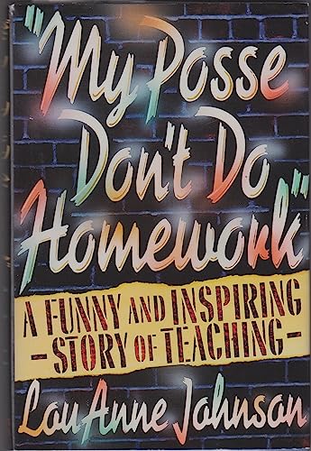 Imagen de archivo de My Posse Don't Do Homework a la venta por Idaho Youth Ranch Books