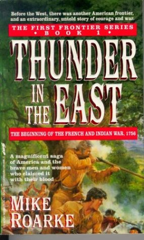 Stock image for Thunder in the East (First Frontier) for sale by R Bookmark