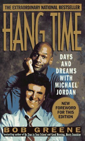 9780312951931: Hang Time: Days and Dreams with Michael Jordan