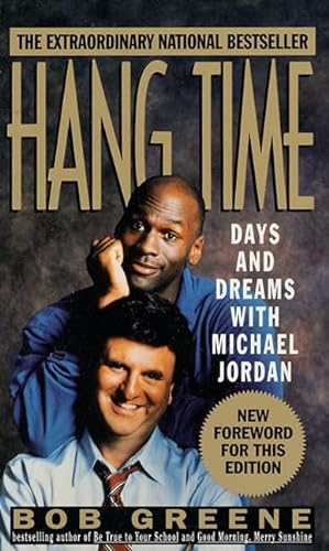 Stock image for Hang Time: Days and Dreams With Michael Jordan for sale by Wonder Book