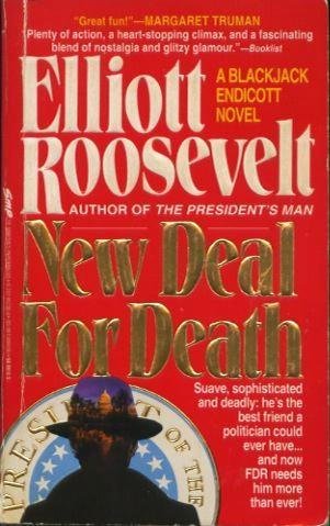 Stock image for New Deal for Death: A Blackjack Endicott Novel for sale by SecondSale