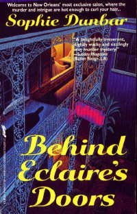 Beispielbild fr Behind Eclaire's Doors (Eclaire Mysteries) zum Verkauf von Wonder Book