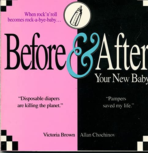 Imagen de archivo de Before and after Your New Baby a la venta por Better World Books